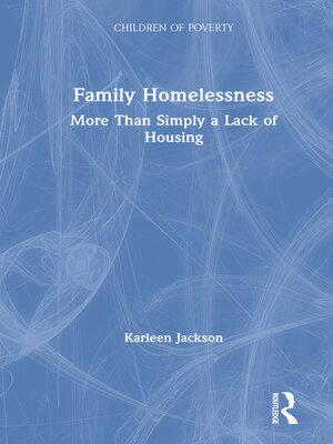 cover image of Family Homelessness